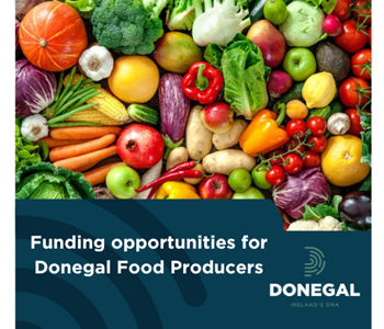 Funding Opportunities for Donegal Food Producers