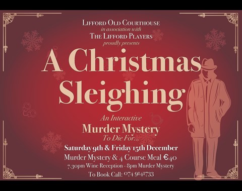 A Christmas Sleighing! - In Interactive Murder Mystery To Die For