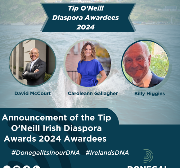 2024 Tip O'Neill Annual Irish Diaspora Awardee Announcement