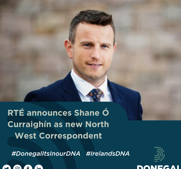 RTÉ announces Shane Ó Curraighín as new North West Correspondent