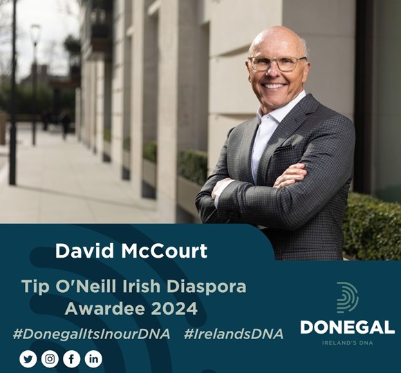 David McCourt - Tip O'Neill Irish Diaspora Awardee 2024