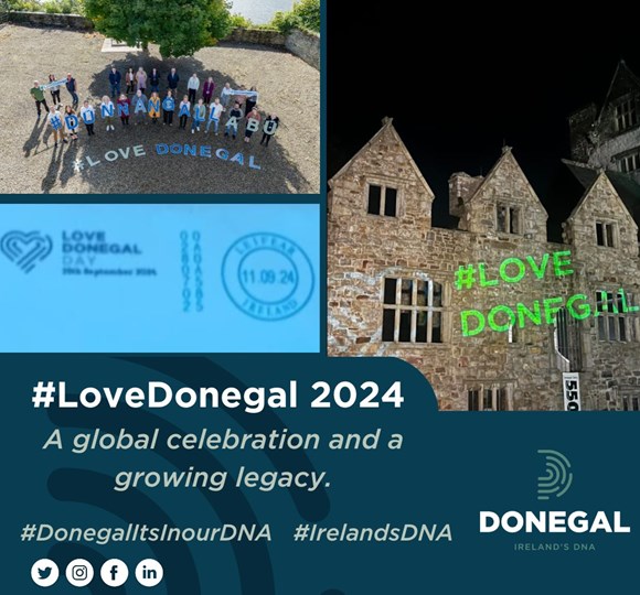 #LoveDonegal 2024 – A global celebration and a growing legacy.