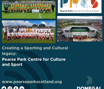 Creating a Sporting and Cultural legacy: Pearse Park Centre for Culture and Sport