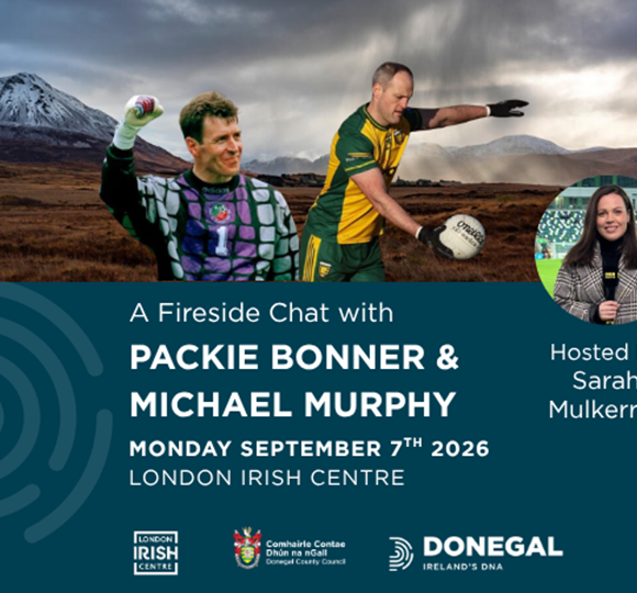 Donegal County Council and London Irish Centre to Host Special Evening Celebrating Donegal Talent, Opportunity and Diaspora Connections