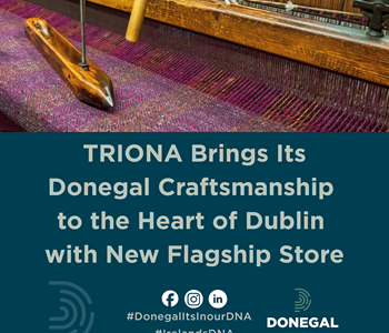 From Ardara to Dublin: TRIONA Opens New Flagship Store